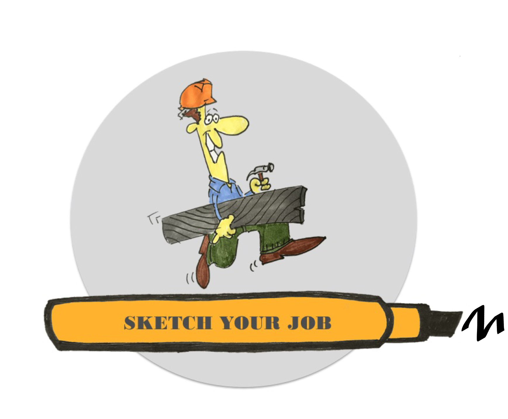 Sketch your Job